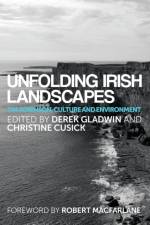 Unfolding Irish Landscapes