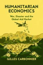 Humanitarian Economics af Gilles Carbonnier