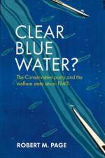 Clear Blue Water? af Robert M. (Institute of Applied Social Sciences Page