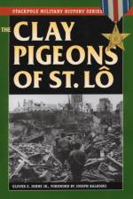The Clay Pigeons of St. Lo af Jr. Johns
