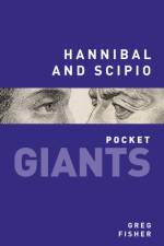 Hannibal and Scipio: pocket GIANTS af Greg Fisher