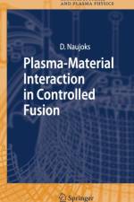 Plasma-Material Interaction in Controlled Fusion af Dirk Naujoks