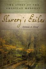 Slavery's Exiles af Sylviane A. Diouf
