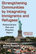 Strengthening Communities by Integrating Immigrants & Refugees