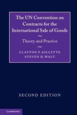 The UN Convention on Contracts for the International Sale of Goods af Clayton P. Gillette