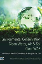 Environmental Conservation, Clean Water, Air & Soil (CleanWAS)
