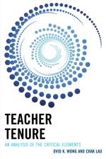 Teacher Tenure af Ovid K. Wong