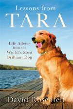 Lessons from Tara af David Rosenfelt