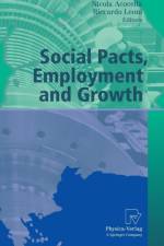 Social Pacts, Employment and Growth