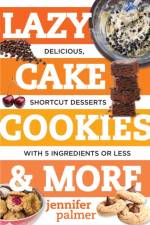 Lazy Cake Cookies & More af Jennifer Palmer