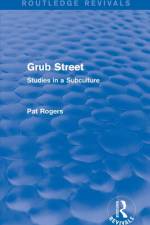Grub Street (Routledge Revivals) af Pat (University of South Florida Rogers