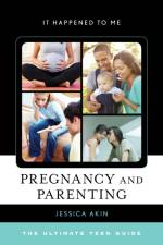 Pregnancy and Parenting af Jessica Akin