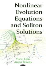 Nonlinear Evolution Equations & Soliton Solutions af Yucui Guo