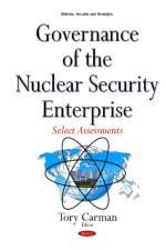 Governance of the Nuclear Security Enterprise
