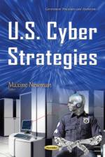 U.S. Cyber Strategies