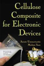 Cellulose Composite for Electronic Device af Sarute Ummartyotin