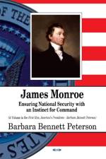 James Monroe af Barbara Bennett Peterson