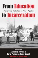 From Education to Incarceration