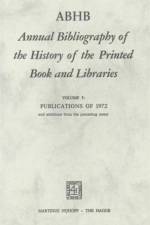 ABHB Annual Bibliography of the History of the Printed Book and Libraries af Belgium) H.D.L. Vervliet (Antwerp University
