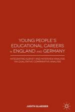 Young People's Educational Careers in England and Germany af J. Glaesser