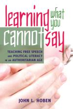 Learning What You Cannot Say af John L. Hoben