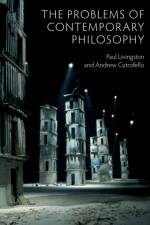 The Problems of Contemporary Philosophy af Paul Livingston