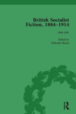 British Socialist Fiction, 1884-1914, Volume 1 af Deborah Mutch