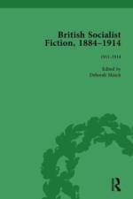 British Socialist Fiction, 1884-1914, Volume 5 af Deborah Mutch
