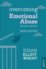 Overcoming Emotional Abuse af Susan Elliot-Wright