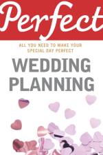 Perfect Wedding Planning af Cherry Chappell