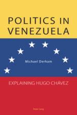 Politics in Venezuela af Michael Derham
