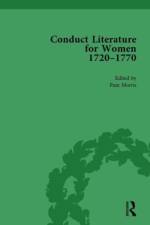 Conduct Literature for Women, Part III, 1720-1770 vol 6 af Pam Morris