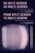 Du split-screen au multi-screen-- From split-screen to multi-screen