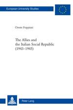The Allies and the Italian Social Republic (1943-1945) af Oreste Foppiani