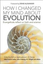 How I Changed My Mind About Evolution af Kathryn Applegate