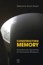 Constructing Memory af Stephanie Rotem