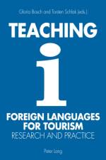 Teaching Foreign Languages for Tourism af Gloria Bosch