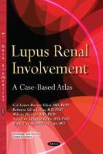 Lupus Renal Involvement af Gyl Eanes Barros Silva