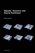 Signals, Systems and Sound Synthesis af Martin Neukom