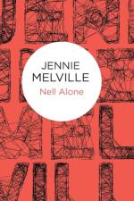 Nell Alone af Jennie Melville