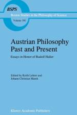 Austrian Philosophy Past and Present