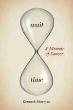 Wait Time af Kenneth Sherman