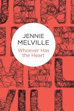 Whoever Has the Heart af Jennie Melville