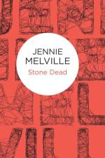 Stone Dead af Jennie Melville