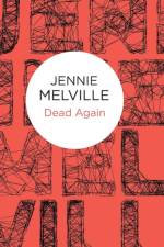 Dead Again af Jennie Melville