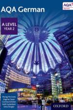 AQA German: A Level Year 2 Student Book af Morag McCrorie
