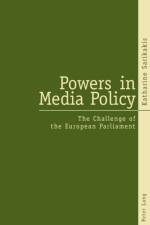 Powers in Media Policy af Katharine Sarikakis