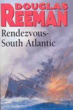 Rendezvous - South Atlantic af Douglas Reeman
