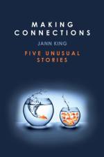 Making Connections af Jann King