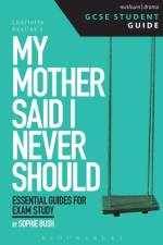 My Mother Said I Never Should GCSE Student Guide af Sophie (Sheffield Hallam University Bush